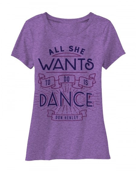 women's tee-purple-"all she wants to do is dance"