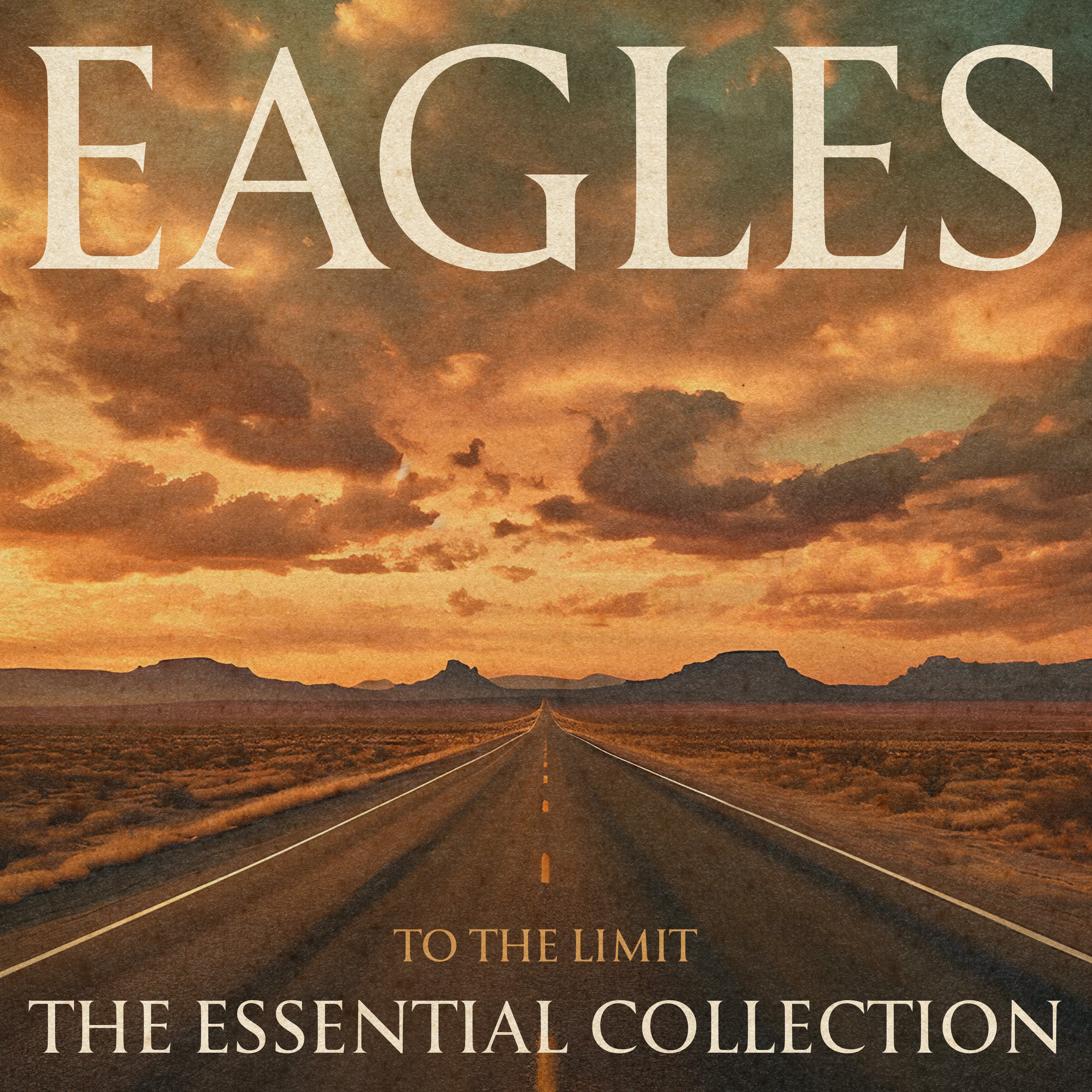 EAGLES To The Limit: The Essential Collection – Don Henley