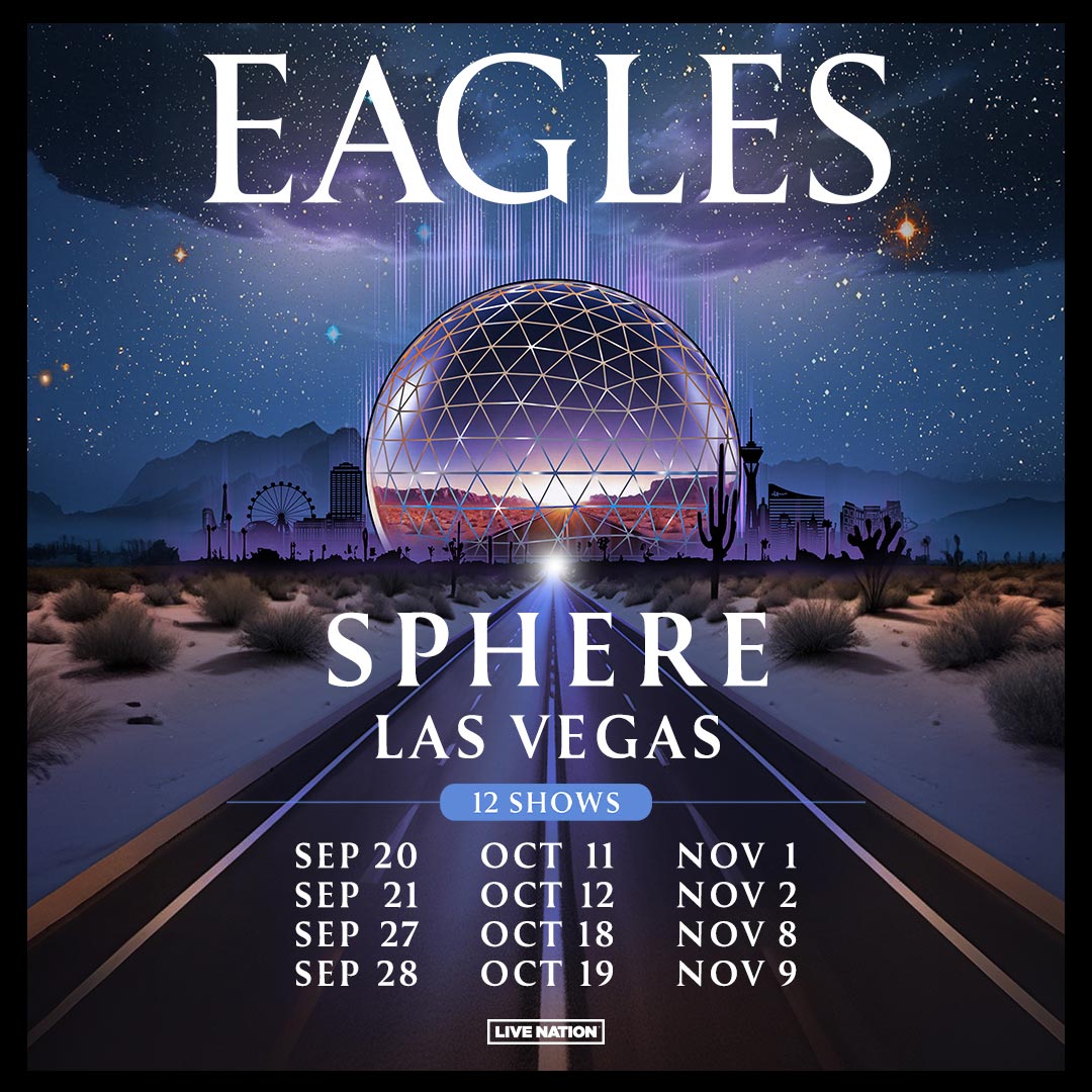 Tickets to Eagles Sphere Las Vegas On Sale Now
